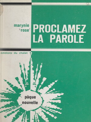 cover image of Proclamez la parole